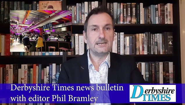 Derbyshire Times news bulletin March 2nd