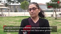 Engelli eşi Mümin Kara'yı döverek öldürmekle suçlanan baba ve oğlu beraat etti... Karara isyan etti: Dava tekrar görülsün