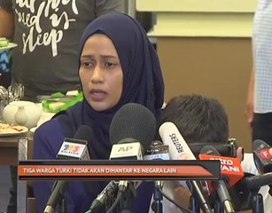 Tiga warga Turki tidak akan dihantar ke negara lain