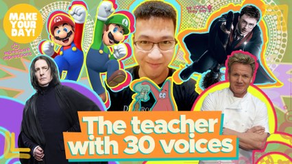 The teacher with 30 voices | Make Your Day