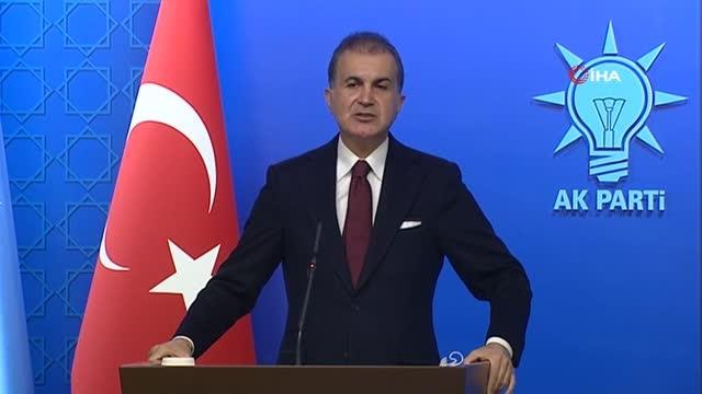Ömer Çelik: Nasıl ki darbelere karşıysak aynı şekilde işgal ve savaş girişimlerine de karşıyız