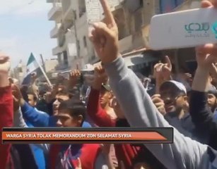 Warga Syria tolak Memorandum Zon Selamat Syria