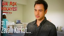 Zavallı Korkut... - Bir Aşk Hikayesi 31. Bölüm