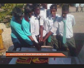 17 remaja ditahan di Kedah berhubung Geng 35