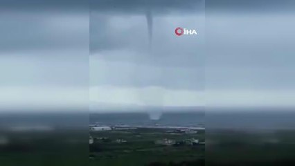 Hatay'da denizde oluşan hortum böyle görüntülendi