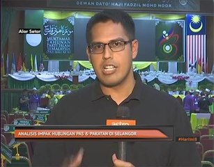 Analisis impak hubungan Pas dan Pakatan di Selangor