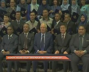 Ekonomi negara boleh tersungkur jika tidak laksana GST