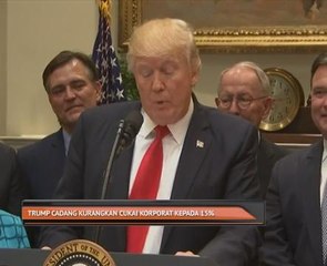 Donald Trump cadang kurangkan cukai korporat kepada 15%