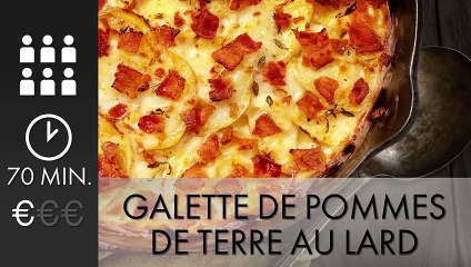 A TABLE : GALETTE DE POMMES DE TERRE AU LARD