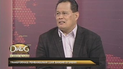 Dialog Pemikir Negara: Transformasi pembangunan luar bandar di Sabah