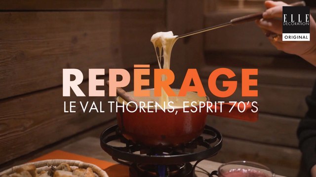 Visite guidée : une ambiance seventies et décontractée au Val Thorens