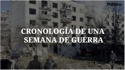Cronología de una semana de la guerra en imágenes