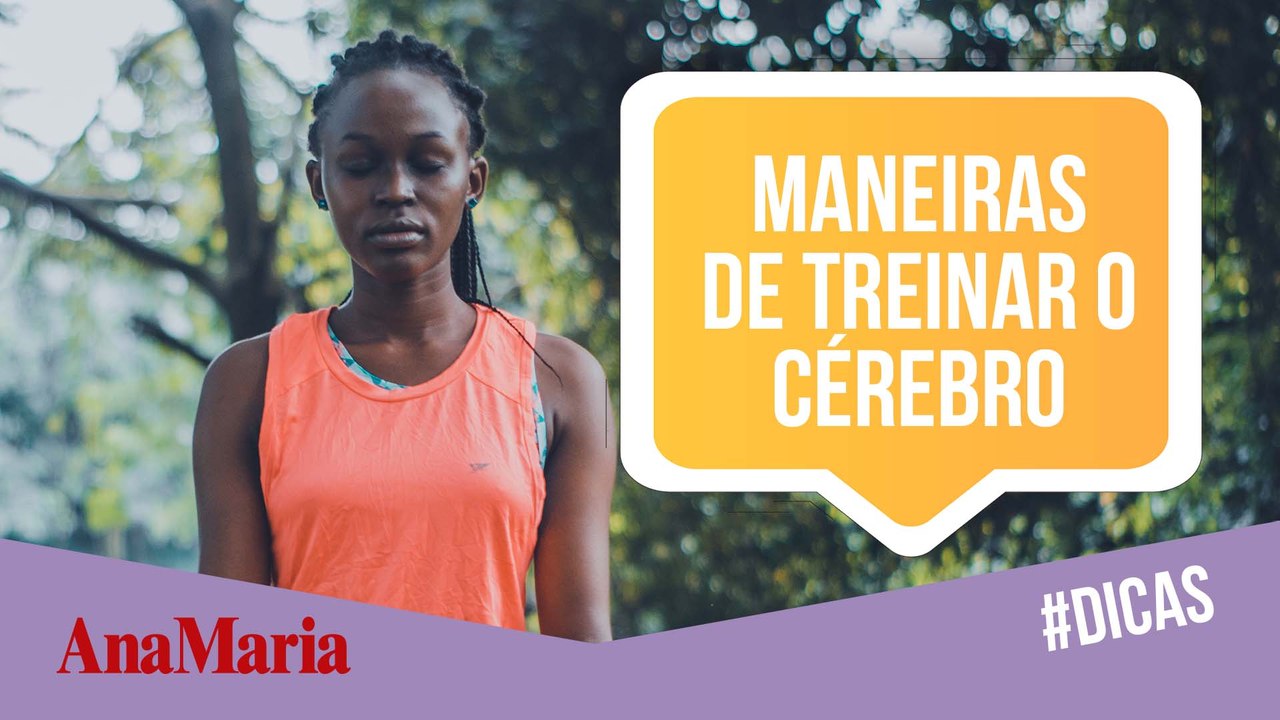 CÉREBRO: CONHEÇA 4 DICAS PARA MANTER O ÓRGÃO SAUDÁVEL A VIDA TODA (2022)