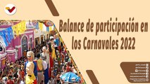 Café en la Mañana | Balance de participación en los Carnavales 2022