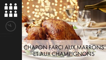 A TABLE : Chapon farci aux marrons et champignons