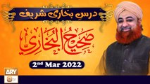 Dars-e-Bukhari Shareef - Mufti Muhammad Akmal - 2nd March 2022 - ARY Qtv