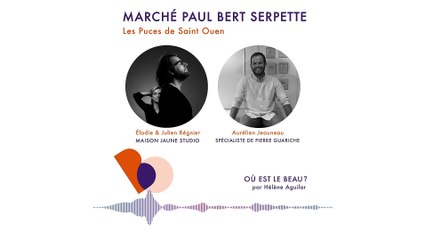 Podcast : Maison Jaune Studio & Aurélien Jeauneau - Où est le beau ? - Elle Déco