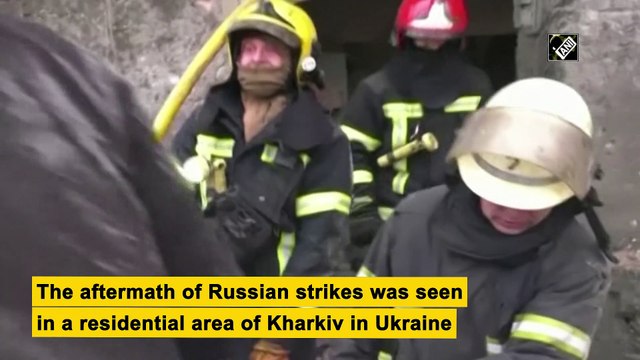 Russia-Ukraine War: Shelling intensifies in residential areas of Kharkiv