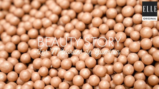 Beauty Story - Les Météorites de Guerlain