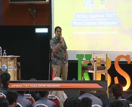 Aspirasi TVET masa depan negaraku