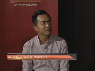 Bual Bola 77 - Minggu ke-32 Liga Perdana Inggeris