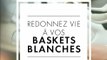 Tuto baskets blanches