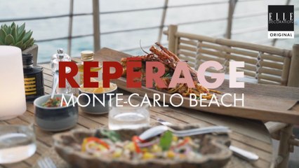 Repérage - Le Monte-Carlo Beach
