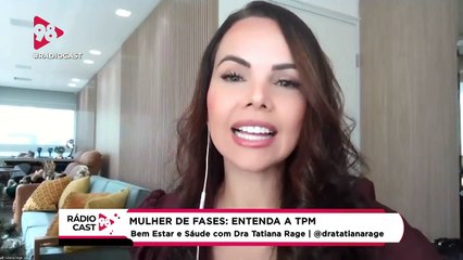 RádioCast98 | O homem sabe quando a mulher está de TPM?
