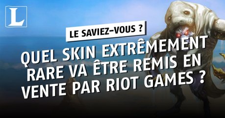 League of Legends : ce skin extrêmement rare va être remis en vente par Riot Games