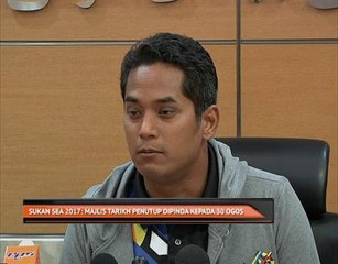 Sukan SEA 2017: Majlis tarikh penutup dipinda kepada 30 Ogos