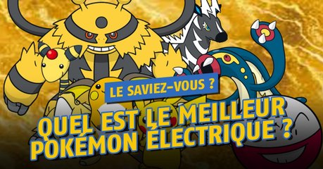 Pokémon Go : le meilleur Pokémon de type électrique