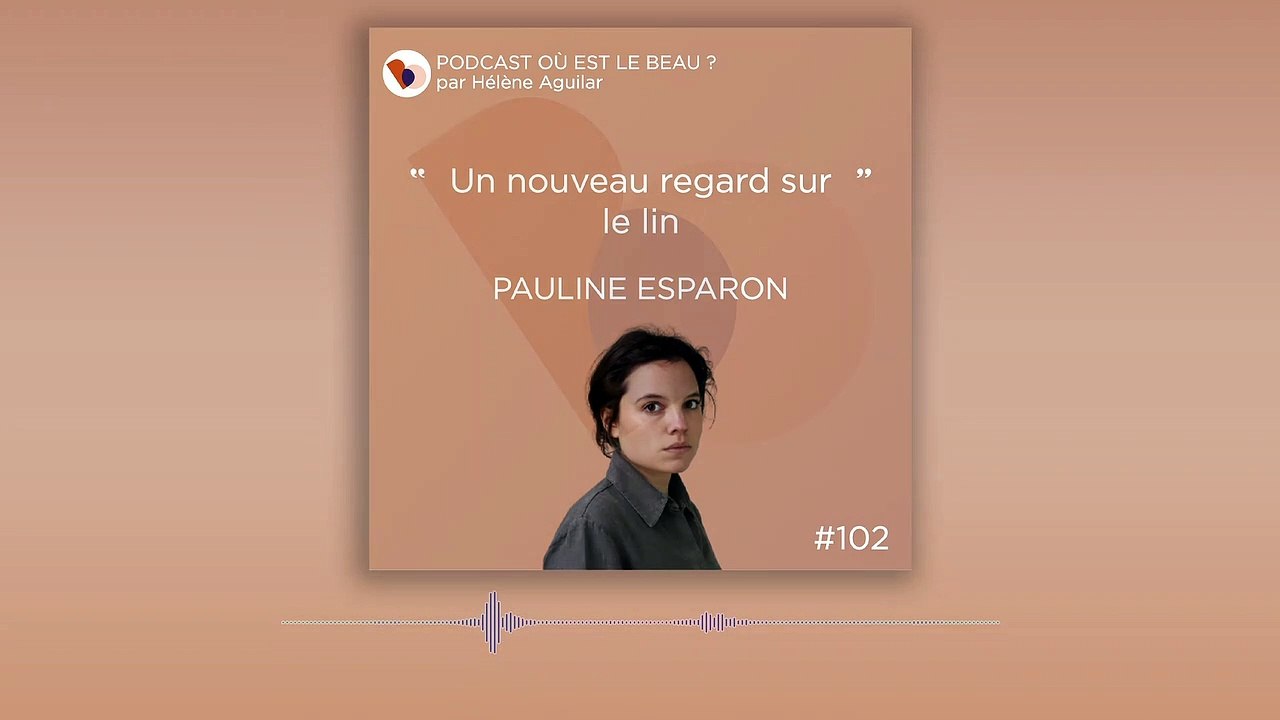 Podcast : Pauline Esparon - Où est le beau ? - Elle Déco