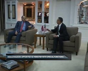 Hishammuddin appointed as Minister with Special Functions