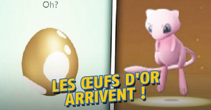 Pokémon Go : bientôt l'arrivée des récompenses œuf d'or pour 500 oeufs éclos ?