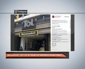 #bazaarpaknil dari jualan online kini beroperasi secara fizikal