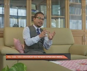 Peka tanda-tanda kemurungan yang membawa kepada sakit mental