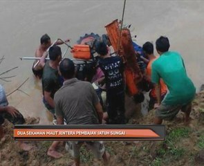 Dua sekawan maut jentera pembajak jatuh ke sungai