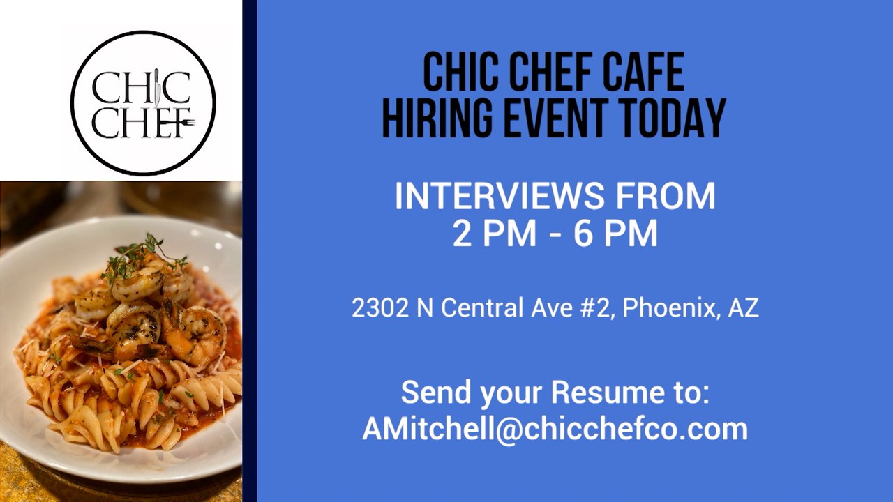 Chic Chef Cafe Hiring Event Today