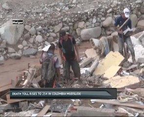 Death toll rises to 254 in Colombia mudslide