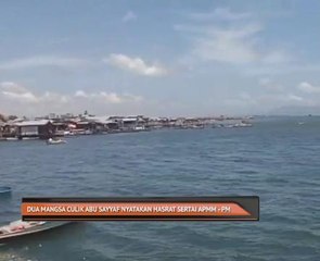Dua mangsa culik Abu Sayyaf nyatakan hasrat sertai APMM - PM