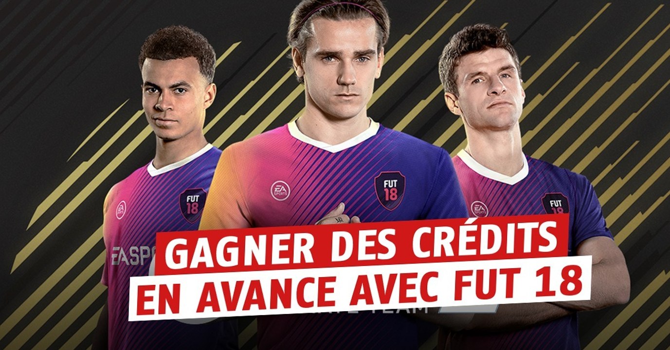 FIFA 18 : gagnez des crédits avant la sortie du jeu, créez votre équipe et organiser votre mercato en avance