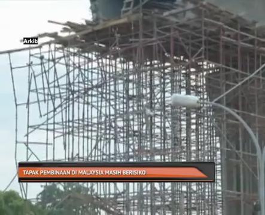 Tapak pembinaan di Malaysia masih berisiko