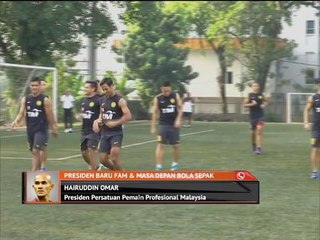 Presiden baru FAM & masa depan bola sepak