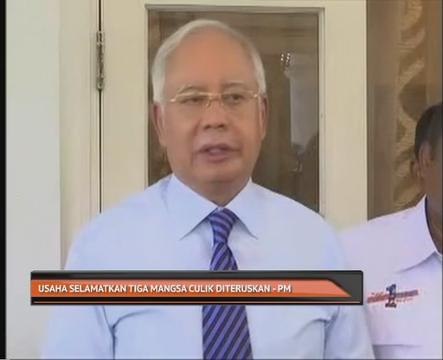 Usaha selamatkan tiga mangsa culik diteruskan - PM