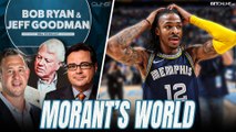 Is Ja Morant the Best Show in Basketball? + The Harden/Embiid Duo | Bob Ryan & Jeff Goodman Podcast