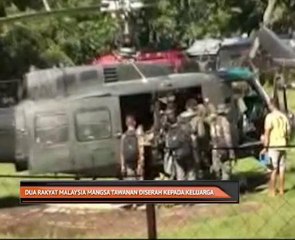 Dua rakyat Malaysia mangsa tawanan diserah kepada keluarga