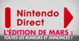 Nintendo Direct mars 2018 : trailers, annonces et dates du live