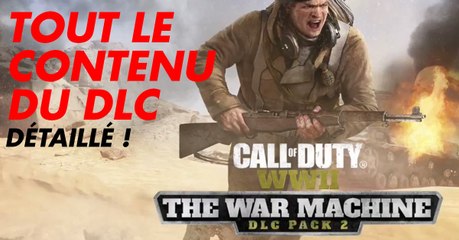 Call of Duty WW2 : The War Machine DLC, contenu et ajouts