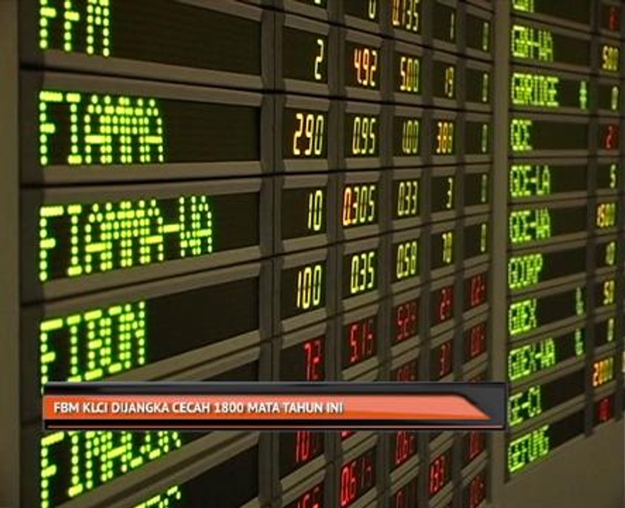 FBM KLCI dijangka cecah 1800 mata tahun ini