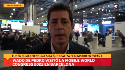 Wado De Pedro visitó la Mobile World Congress 2022 en Barcelona